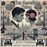 The Sensible Thing, F. Scott Fitzgerald