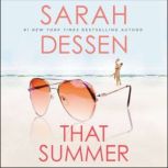 That Summer, Sarah Dessen