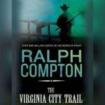 Virginia City Trail, Ralph Compton