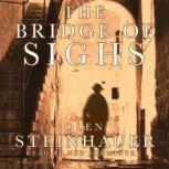 The Bridge Of Sighs, Olen Steinhauer