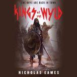Kings of the Wyld, Nicholas Eames