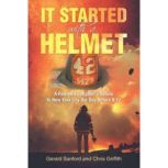 It Started with a Helmet, Gerald Sanford