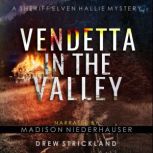 Vendetta in the Valley, Drew Strickland