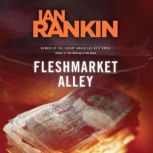 Fleshmarket Alley, Ian Rankin