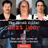 The Serial Killer Next Door, Richard Estep