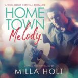 Home Town Melody, Milla Holt