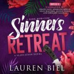Sinners Retreat, Lauren Biel