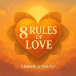 8 Rules Of Love Book Summary  Analy..., Alexander Pike