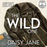 The Wild One, Daisy Jane