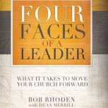 Four Faces of a Leader, Bob Rhoden