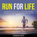 Run for Life, Connor Keys