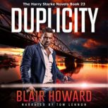 Duplicity, Blair Howard