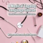 A Medical Tagalog Language Course, Kris Navarro