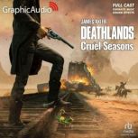 Cruel Seasons Dramatized Adaptation..., James Axler