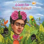 Quien fue Frida Kahlo?, Sarah Fabiny