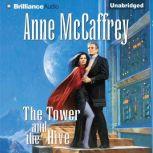The Tower and the Hive, Anne McCaffrey