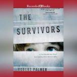 The Survivors, Robert Palmer