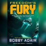 Freedoms Fury, Bobby Adair