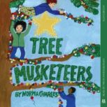 Tree Musketeers, Norma Charles