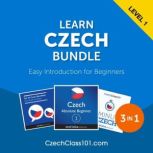 Learn Czech Bundle  Easy Introductio..., Innovative Language Learning LLC