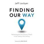 Finding Our Way, Jeff Lockyer