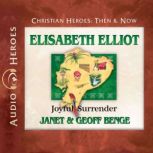 Elisabeth Elliot, Janet Benge