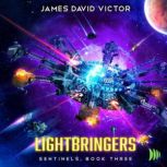 Lightbringers, James David Victor