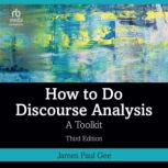 How to Do Discourse Analysis, James Paul Gee