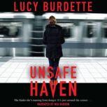 Unsafe Haven, Lucy Burdette