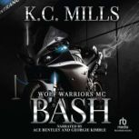 Bash, K.C. Mills