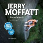 Jerry Moffatt Revelations, Jerry Moffatt
