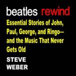 Beatles Rewind, Steve Weber