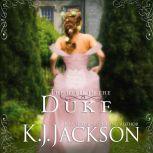 Devil in the Duke, The: A Revelrys Tempest Novel, K.J. Jackson
