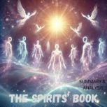 The Spirits Book Book Summary  Ana..., Lucien Blackwood
