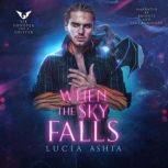 When the Sky Falls, Lucia Ashta