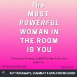 Summary The Most Powerful Woman in t..., Brooks Bryant