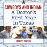Cowboys And Indian, Sandip V. Mathur