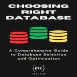 Choosing the right database, Et Tu Code