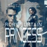 Princess, Rory Surtain