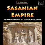 Sasanian Empire, Kelly Mass