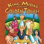King Midas And The Golden Touch, Meryllynn Pluck