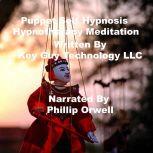 Puppet Self Hypnosis Hypnotherapy Med..., Key Guy Technology LLC