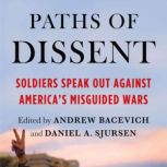 Paths of Dissent, Andrew Bacevich