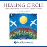 Healing Circle, Lynne Newman