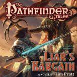 Pathfinder Tales: Liar's Bargain, Tim Pratt