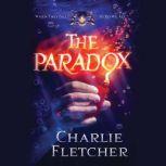 The Paradox, Charlie Fletcher