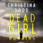 Dead Girl Running (Cape Charade), Christina Dodd