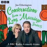 Conversations from a Long Marriage S..., Jan Etherington
