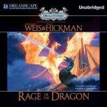Rage of the Dragon, Margaret Weis and Tracy Hickman