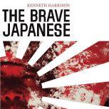 The Brave Japanese, Kenneth Harrison